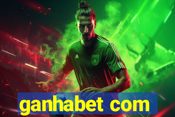 ganhabet com